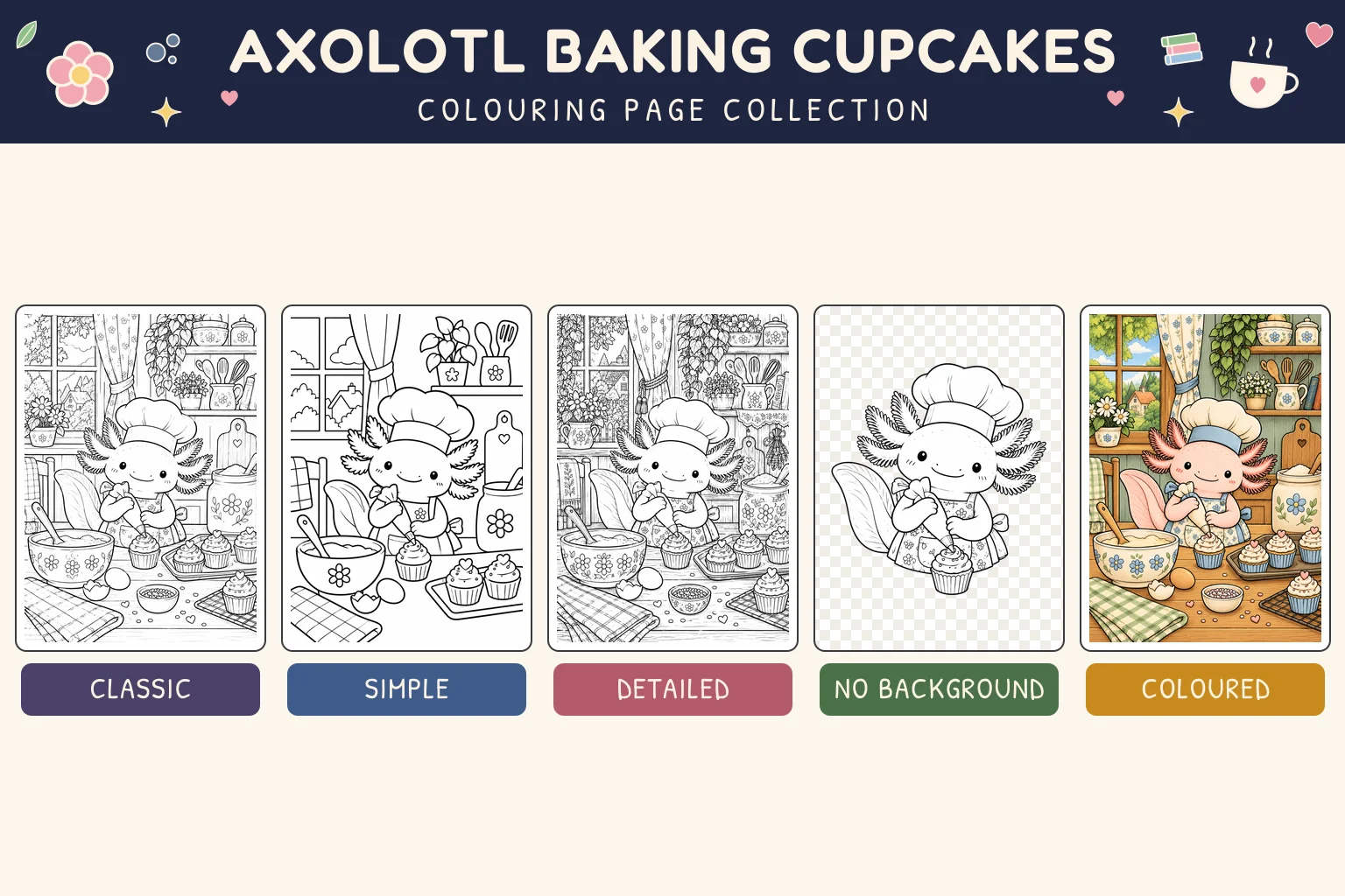 Axolotl Baking Cupcakes colouring page showing classic, simple, detailed, no background and coloured versions.